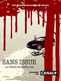 Sans issue : La tuerie de Chevaline