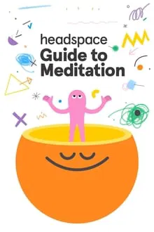 Le guide Headspace de la meditation