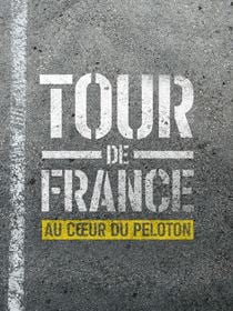 Tour de France: Unchained